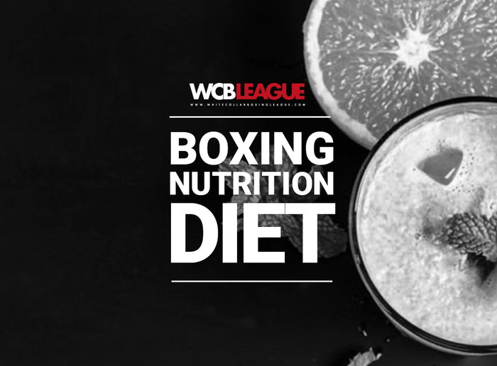Boxing Nutrition Diet